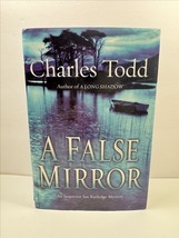 A False Mirror, By Charles Todd, Hardcover - $11.19