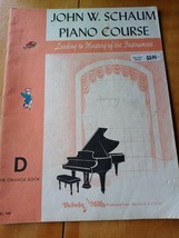John W Schaum Piano Course Music Book D The Orange Book Belwin 1945 Vintage - £14.62 GBP