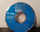 Dizzy Gillespie - Disque The Symphony Sessions (CD, 1989, ProJazz) uniqu... - $14.24