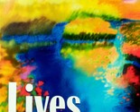 Lives: A Soundwriters Anthology by Charles P. Lamb / 2002 Memoirs, Essay... - £8.09 GBP