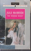 McBride, Jule - Wrong Wife - Harlequin American Romance - # 546 - £1.57 GBP