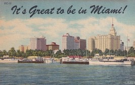 Florida FL Miami Skyline It&#39;s Great To Be In Miami Postcard D55 - $2.96