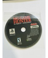 PS1 Cabelas Big Game Hunter Ultimate Challenge PlayStation Disk Only Tested - £3.90 GBP