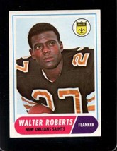 1968 Topps #56 Walter Roberts Ex Saints *X53787 - £1.95 GBP