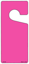 Pink Solid Blank Novelty Metal Door Hanger - $18.95