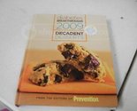 DIABETES BREAKTHROUGHS 2009 Decadent Desserts (Volume 2) [Hardcover] Pre... - $2.93