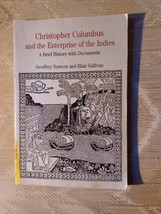 Christopher Columbus &amp; The Enterprise Of The Indies By Geoffrey Symcox &amp;... - $15.84