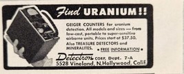 1955 Print Ad Detectron Geiger Counters Find Uranium N. Hollywood,California - £5.43 GBP