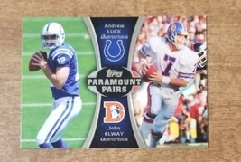 2012 Topps Paramount Pairs Andrew Luck/John Elway #PA-LE Rc Free Shipping - £1.45 GBP