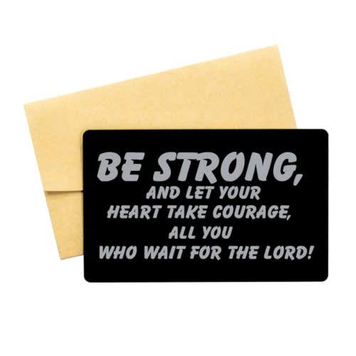 Motivational Christian Black Aluminum Card, Be Strong, and Let Your Hear... - $16.61