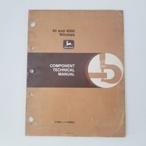 John Deere 40 &amp; 4000 Winches Component Technical Manual CTM25 (21JUN90) - $98.95