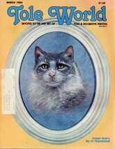 Tole World March 1984 Devoted to the Fine Art of Tole &amp; Decorative Painting - $1.75