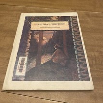 Hiawatha’s Childhood Henry Wadsworth Longfellow Illustrated By Errol Le Cain  - $12.00