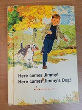 Here come Jimmy! Here comes Jimmy&#39;s Dog! VTG Book By Harry Randolph Wayn... - $14.13