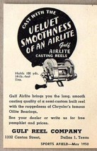 1950 Print Ad Gulf Airlite Fishing Casting Reels Dallas,TX - £7.38 GBP
