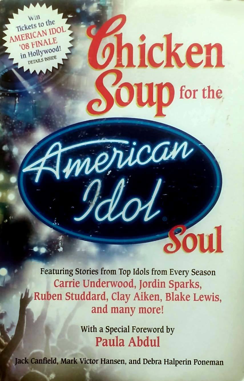 Chicken Soup for the American Idol Soul / Carrie Underwood, Clay Aiken, ... - $2.27
