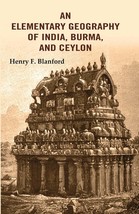 An Elementary Geography of India, Burma, and Ceylon  - £13.28 GBP