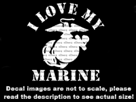 Arced I Love My Marine US Marine Corps Car Decal US Made US Seller  - £5.37 GBP+