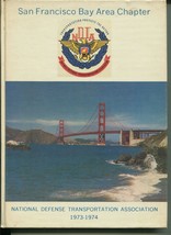 Vtg 1973-1974 National Defense Transportation Assn San Francisco Yearbook - £11.78 GBP