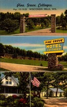 LINEN Postcard Pine Grove Motel &amp; Cottages, Wisconsin Dells, Wisconsin BK58 - £3.16 GBP