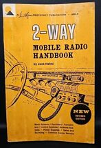 Howard W Sams 2 Way Mobile Radio Handbook by Helmi MRS-2 VTG 1964 2nd Ed... - $21.20