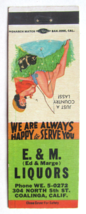 E&amp;M Liquors Ed &amp; Marge - Coalinga, California 20 Strike Matchbook Cover Girlie - £1.58 GBP