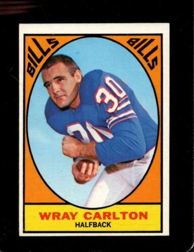 Primary image for 1967 TOPPS #19 WRAY CARLTON EXMT BILLS