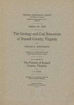 The Geology and Coal Resources of Russell County, Virginia by Chester Wentworth - £34.33 GBP