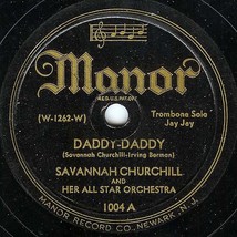 Manor 78 #1004 - Savannah Churchill - &quot;Daddy-Daddy&quot; &amp; &quot;All Alone&quot; - £7.83 GBP