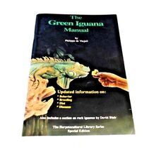 The Green Iguana Manual (Herpetocultural Library, The) - $46.59 MXN