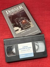 Across Donner Summit Southern Pacific Pentrex VHS Tape Train Railroad - $11.87
