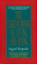 The Tibetan Book Of Living And Dying The Spiritual Classic &amp; International - $5.00