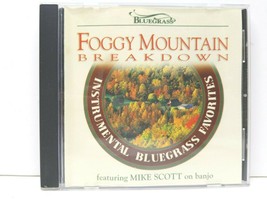 Foggy Mountain Breakdown CD Bluegrass Mike Scott Banjo Fiddle Guitar Instruments - £7.08 GBP