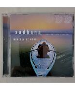 Maneesh De Moor Sadhana An Ethno Ambient Journey into Oneness CD 2005 LI... - $24.95