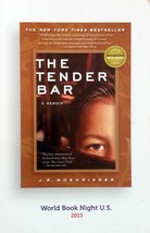 The Tender Bar: A Memoir by J. R. Moehringer / 2013 World Book Night Edition - £8.99 GBP