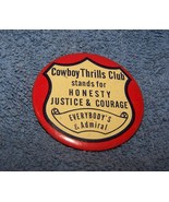 Rare Cowboy Thrills Club 2 1/4 inch Button Pin-1950s-Kids TV Program, Ad... - $54.24 CAD