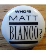 Who Is Matt Bianco? Small Metal Button 1980&#39;s U.K. Rock Band Mark Reilly... - £11.66 GBP