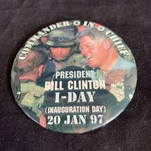 Bill Clinton Presidential Inauguration Button Pin KG Commander in Chief - $7.91