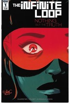 Infinite Loop Nothing But The Truth #1 (Of 6) Cvr A Charreti (Idw 2017) - £2.77 GBP