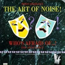  (Who&#39;s Afraid of?) The Art of Noise by Art of Noise Cd - £8.76 GBP