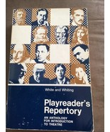 Playreader&#39;s Repertory White and Whiting Paperback 1970 Introduction To ... - $12.87