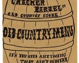 Cracker Barrel Old Country Menu 1969 If&#39;n You Need Anything Holler at th... - £22.22 GBP