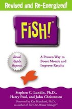 Fish! : A Remarkable Way to Boost Morale and Improve Results by Harry Pa... - $168.42 MXN