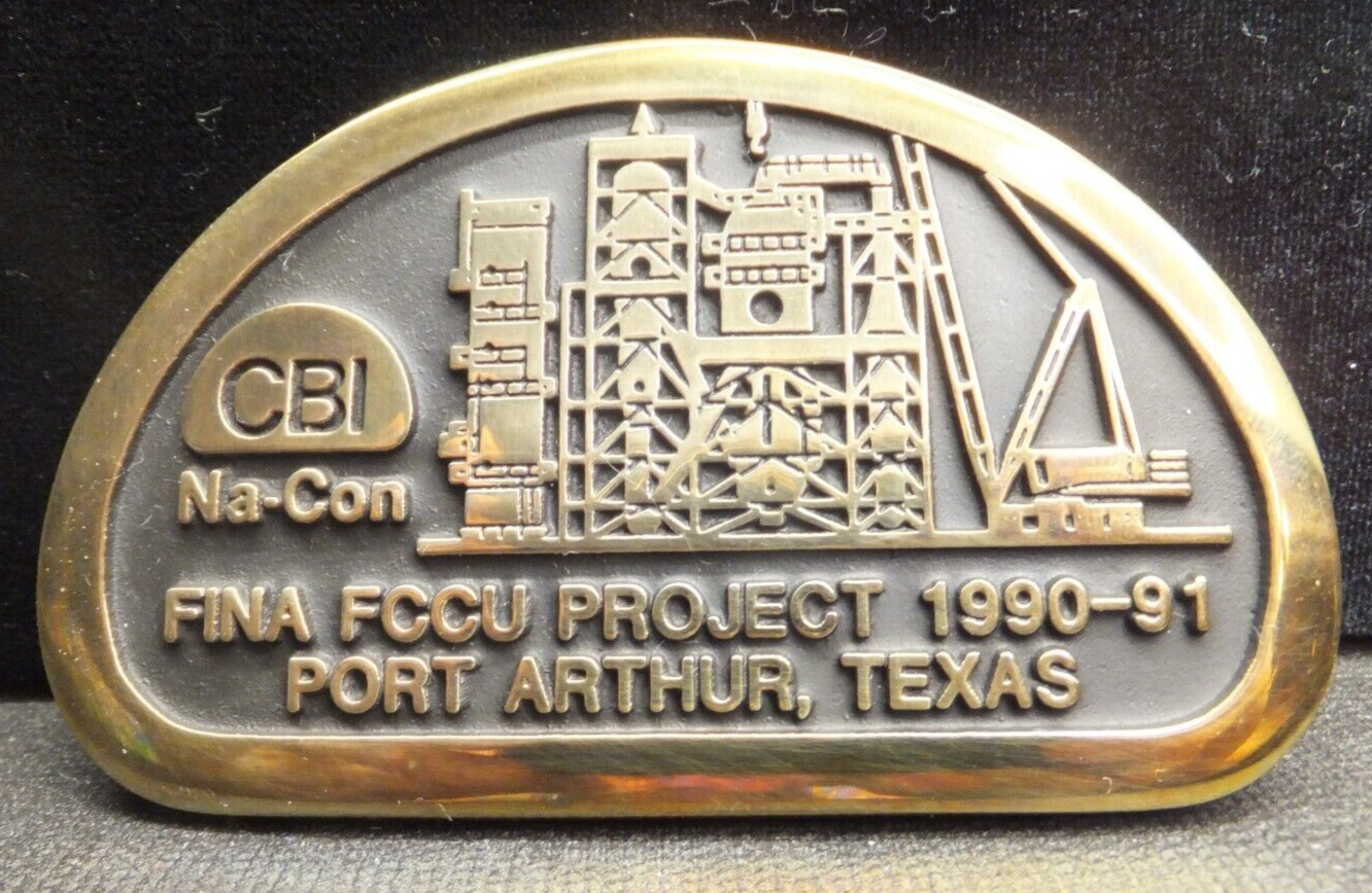 Vintage CBI Fina FCCU Project 1990-91 Port Arthur TX.  3.25” Belt Buckle... - $19.00