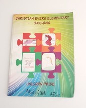 Christian Evers Elementary School Yearbook 2015-2016 Unicorn Pride San A... - £14.88 GBP