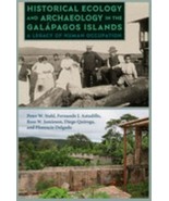 Historical Ecology and Archaeology In The Galapagos Islands Legacy Of Hu... - $1,383.23 MXN