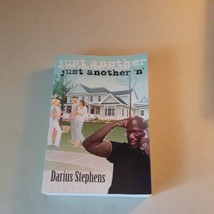 SIGNED Darius Stephens - just another &#39;n&#39; (Paperback, 2012) Rare, EX - £20.69 GBP