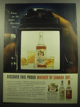 1957 Canada Dry Straight Bourbon Ad - Discover this proud whiskey by Canada Dry - $18.49