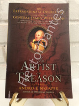 An Artist in Treason : The Extraordinary Double Life of General James Wilkinson - £8.22 GBP