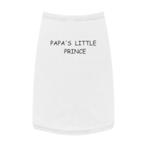 &quot;Papa&#39;s little prince&quot; Pet Tank Top - $36.00